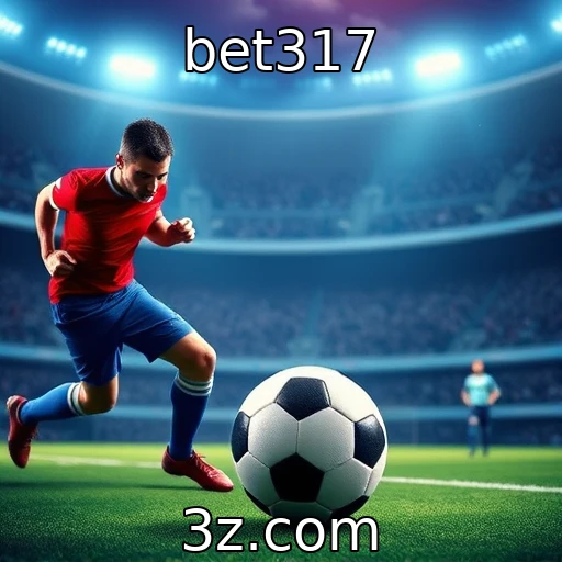 bet317 Apostas Esportivas: Como Analisar Partidas para Maximizar Seus Ganhos